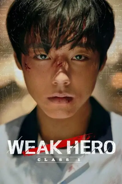 Weak Hero Class 1 2022 Season 2 Hindi, Audio WEB-DL HD [ALL EPISODES]