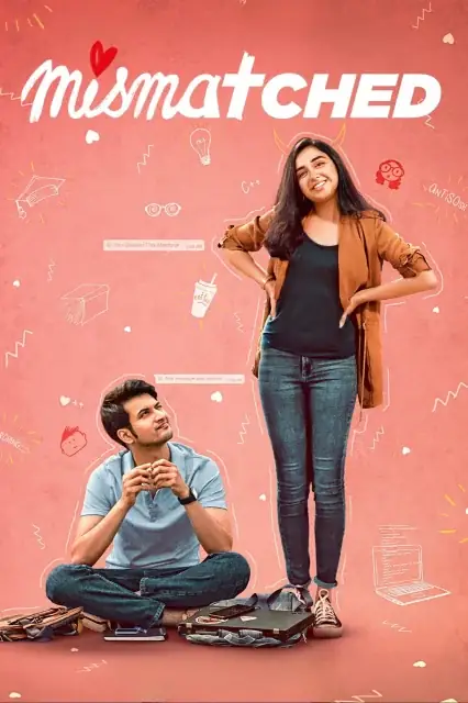 Mismatched 2020 Season 3 Hindi Audio WEB-DL HD [ALL EPISODES]