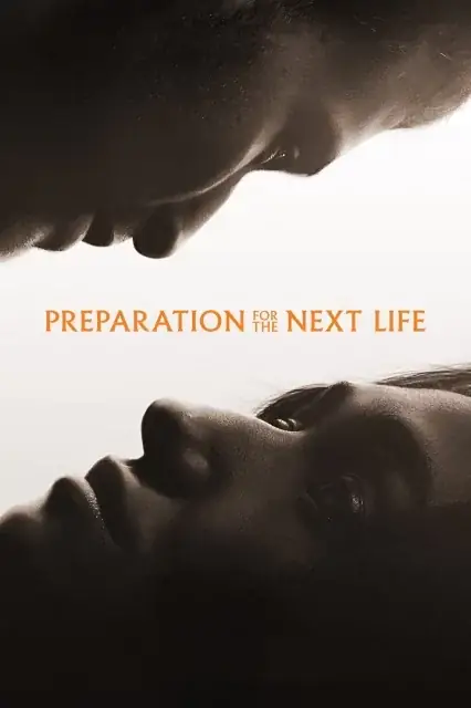 Preparation for the Next Life 2025 Hindi, Audio WEB-DL HD