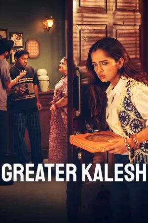 Greater Kalesh 2025 Hindi Audio WEB-DL HD