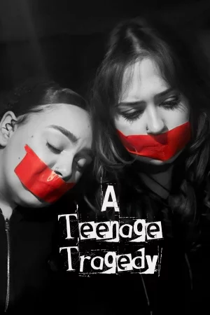 A Teenage Tragedy 2025 Hindi, Audio WEB-DL HD
