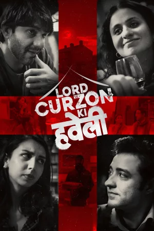 Lord Curzon Ki Haveli 2023 Hindi, Audio WEB-DL CAM