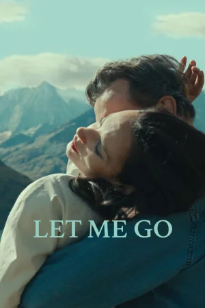 Let Me Go 2023 Hindi Audio WEB-DL HD