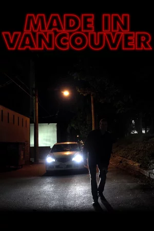 Made in Vancouver 2025 Hindi, Audio WEB-DL HD