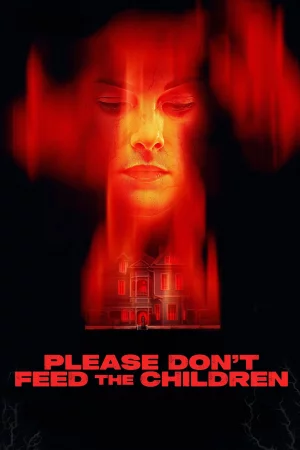 Please Don't Feed the Children 2025 Hindi, Audio WEB-DL HD
