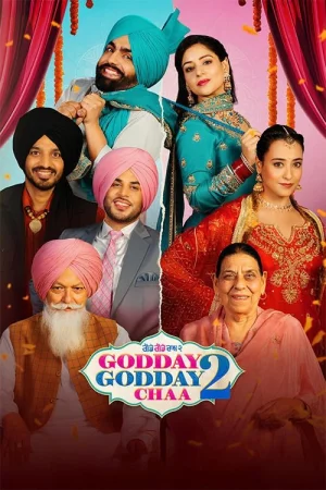 Godday Godday Chaa 2 2025 Punjabi, Audio WEB-DL HD