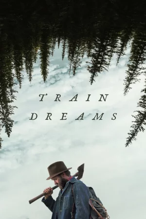Train Dreams 2025 Hindi, Audio WEB-DL HD