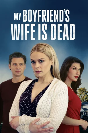 My Boyfriend's Wife Is Dead 2025 Hindi, Audio WEB-DL HD