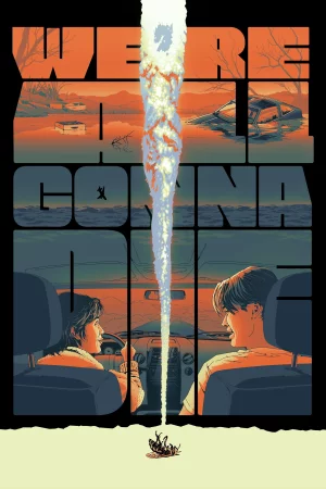 We're All Gonna Die 2025 Hindi, Audio WEB-DL HD