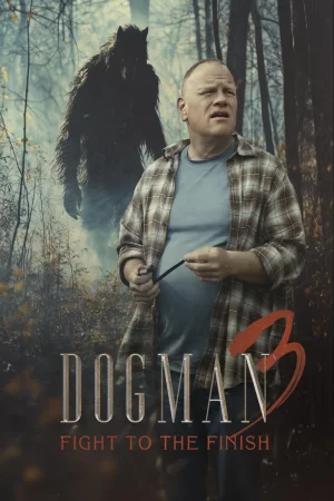 Dogman 3: Fight to the Finish 2025 Hindi, Audio WEB-DL HD