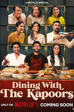 Dining with the Kapoors 2025 Hindi Audio WEB-DL HD