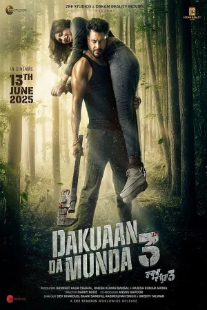 Dakuaan Da Munda 3 2025 Hindi Audio WEB-DL HD