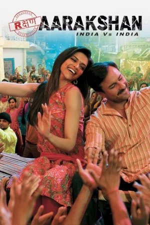 Aarakshan 2011 Hindi Audio WEB-DL HD