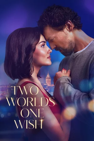 Two Worlds One Wish 2025 Hindi, Audio WEB-DL HD