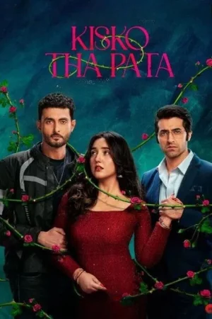 Kisko Tha Pata 2024 Hindi Audio WEB-DL HD