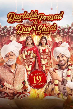 Durlabh Prasad Ki Dusri Shadi 2025 Hindi, Audio WEB-DL HD