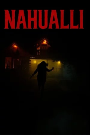 Nahualli 2025 Hindi, Audio WEB-DL HD