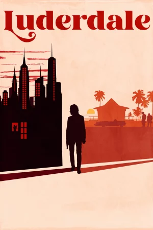 Luderdale 2025 Hindi, Audio WEB-DL HD