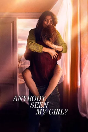 Anybody Seen My Girl? 2021 Hindi Audio WEB-DL HD