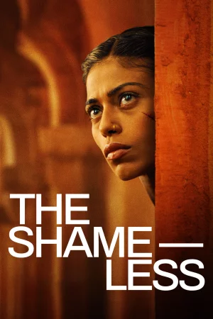 The Shameless 2025 Hindi Audio WEB-DL HD