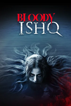 Bloody Ishq 2024 Hindi Audio WEB-DL HD