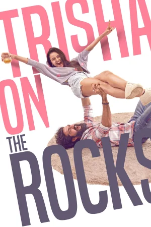 Trisha on the Rocks 2024 Hindi Audio WEB-DL HD
