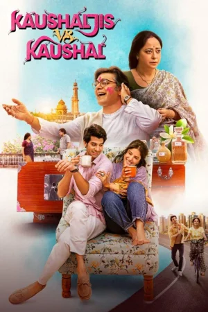 Kaushaljis vs Kaushal 2025 Hindi Audio WEB-DL HD