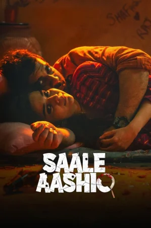 Saale Aashiq 2025 Hindi Audio WEB-DL HD