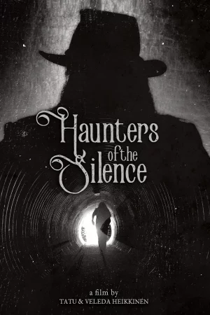 Haunters of the Silence 2025 Hindi, Audio WEB-DL HD