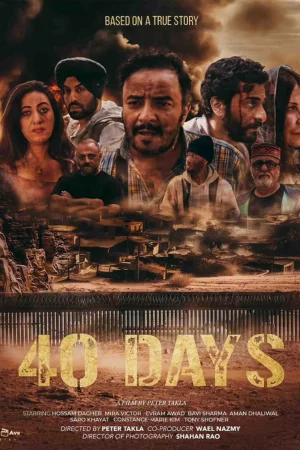 40 Days 2025 Hindi, Audio WEB-DL HD