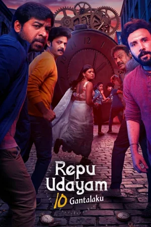 Repu Udayam 10 Gantalaku 2026 Hindi Audio WEB-DL HD
