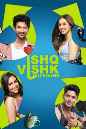 Ishq Vishk Rebound 2024 Hindi Audio WEB-DL HD
