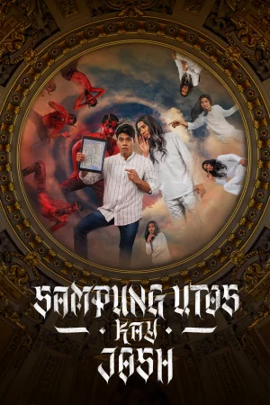 Sampung Utos Kay Josh 2025 Hindi, Audio WEB-DL HD
