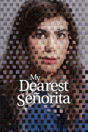 My Dearest Señorita 2026 Hindi Audio WEB-DL HD