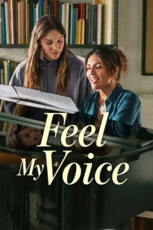 Feel My Voice 2026 Hindi Audio WEB-DL HD