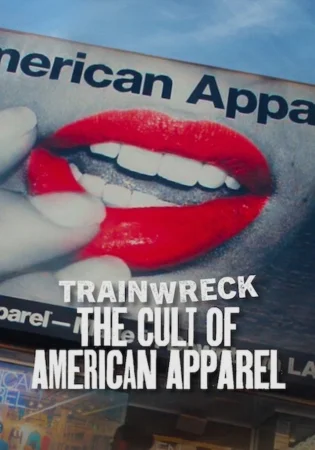 Trainwreck: The Cult of American Apparel 2025 Hindi, Audio WEB-DL HD