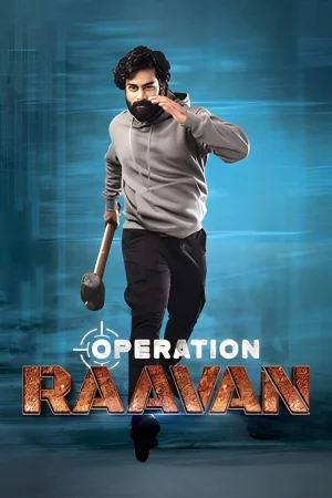 Operation Raavan 2024 Hindi, Audio WEB-DL HD