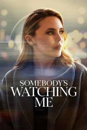 Somebody's Watching Me 2026  Audio WEB-DL HD