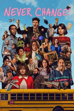 Never Change! 2026 Hindi, Audio WEB-DL HD
