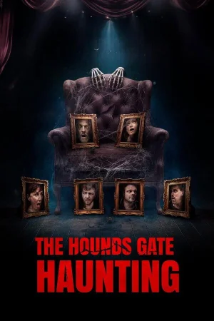 The Hounds Gate Haunting 2025 Hindi, Audio WEB-DL HD
